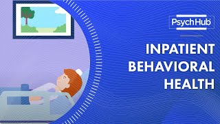 Inpatient Behavioral Health [upl. by Shanda]