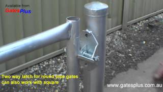 Gate Latch 2 way for round pipe and square [upl. by Silverts]